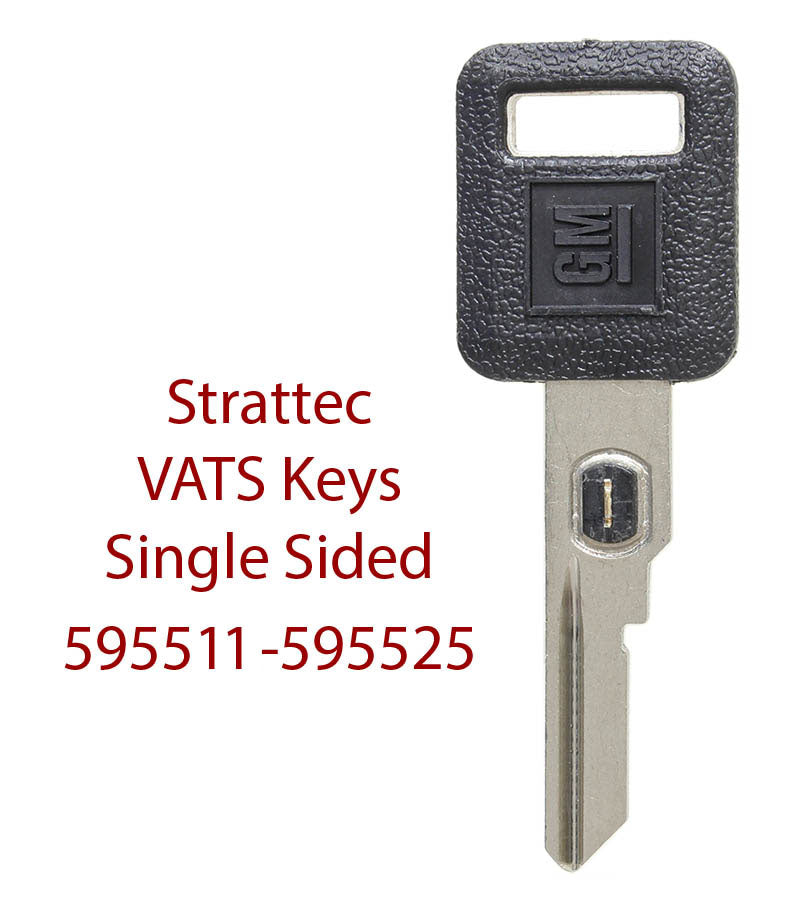 GM VATS Key - STRATTEC - Single Sided - Buick, Cadillac, Chevy, Olds, Pontiac - Strattec 595511 thru 595525